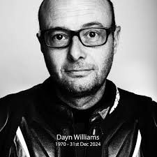 It is with profound sadness that we share the news of Dayn Williams'  untimely passing. Dayn was a beloved friend, a deeply respected colleague,  and an inspirational mentor. An exceptionally gifted storyteller,