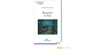 Suivez toute l'actualité avec france 24 en direct sur notre site internet. Regarder La Nuit Temoignages Poetiques French Edition Bocquentin Francoise 9782343114378 Amazon Com Books