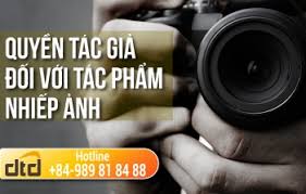 QUYỀN TÁC GIẢ ĐỐI VỚI TÁC PHẨM NHIẾP ẢNH