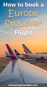 Flying Hack How You Can Book A Europe Stopover Flight Penguin And Pia Europe Travel Tips Europe Travel Travel Inspiration