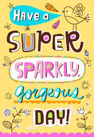 Wish A Sweet Sassy Fabulous Girl The Super Sparkly Gorgeous Birthday She Deserves With This C Cute Birthday Quotes Funny Love Cards Happy Birthday Typography
