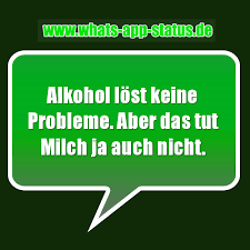 Alkohol Whatsapp Status Sprüche