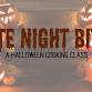 Late Night Bites | A Halloween Cooking Class event in Fargo, ND