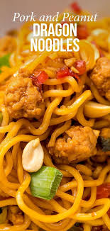 Pork And Peanut Dragon Noodles Recipe Dragon Noodles Pork Recipes