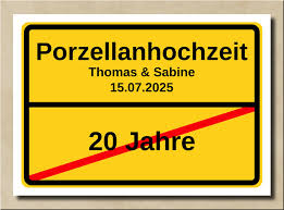 Früher war echtes porzellan sogar so wertvoll, dass es sich niemand am anfang seiner ehe leisten konnte. Vorlagenstore Ortsschild Porzellanhochzeit Als Geschenkidee Oder Deko Fur Den Hochzeitstag Geschenkidee Jubilaumshochzeit Gluckwunsch Geschenk Mann Frau