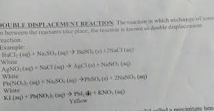 With The Help Of An Activity Described Double Displacement Reaction Why Are Double Displacement Brainly In