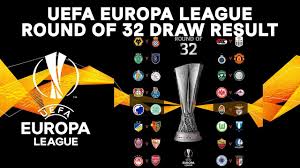 The round of 32 first legs are scheduled for thursday 18 february, with the second legs on 25 february. Uefa Europa League Round Of 32 Draw Result 2019 20 Official Ueldraw Europa League League Youtube