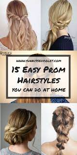 15 Easy Prom Hairstyles For Medium To Long Hair You Can Diy At Home With Step To Step Tutorials Prom Hair Simple Prom Hair Hair Styles Easy Formal Hairstyles