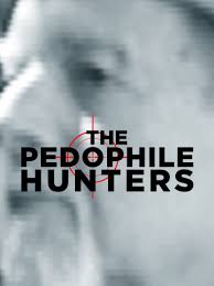 Prime Video: The Pedophile Hunters