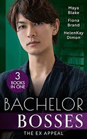 Bachelor Bosses: The Ex Appeal by Maya Blake