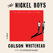 The Nickel Boys Books My Books Book Lists