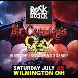 Rock The Block presents Mr Crowley's Ozzy Experience