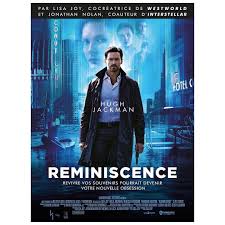 The official poster for #reminiscence starring hugh jackman, rebecca ferguson, thandiwe newton, daniel wu and. Jackman S Landing Fan Page On Twitter We Re Loving The Colour Scheme For This French Promotional Poster For Reminiscence Hughjackman Reminiscence Rebeccaferguson Lisajoy Posted Withregram Agencemetanoia Reminisence French Campaign For