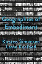 Family systems advocacy director / linking systems project manager Kirsten Simonsen And Lasse Koefoed Geographies Of Embodiment Critical Phenomenology And The World Of Strangers Sage Society And Space Book Series 2020 Progressive Geographies