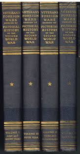 Veterans Of Foreign Wars Pictorial History Of The Second World War 4 Vol 1948