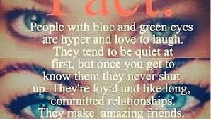 People With Blue Eyes Eye Facts Green Eyes Quotes