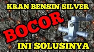 Maybe you would like to learn more about one of these? Mengatasi Kran Bensin Variasi Bocor Youtube