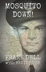 Mosquito Down! by Frank Dell (2018, Trade Paperback) for sale online