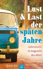 Entra e configura la tua prossima auto volkswagen, scopri offerte e promozioni sui modelli, i servizi di assistenza, i finanziamenti e le garanzie adatte a te. Lust Und Last Der Spaten Jahre Lebenskunst Im Angesicht Des Alters Ebook Breit Kessler Susanne Lammer Kerstin Raatz Georg Amazon De Kindle Shop
