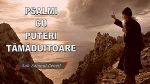Iată ce spune sfântul paisie: Psalmi Cu Puteri Tamaduitoare Youtube