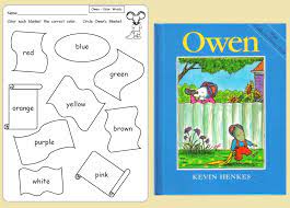 Lilly's fury leads to revenge and then to remorse and she sets out to make amends. Owen By Kevin Henkes Activity Sheet Coloring Home