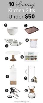 10 luxury kitchen gifts under $50