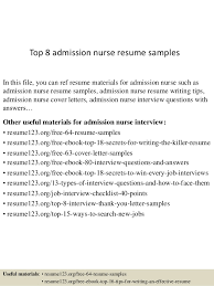 top 8 admission nurse resume samples
