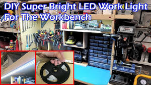 Diy Super Bright Led Light Strip Work Light For Workbench Youtube