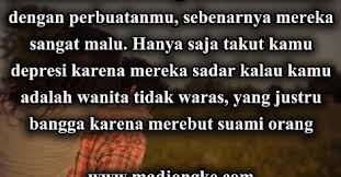 Kata kata mutiara bijak untuk wanita ini bisa menjadi motivasi yang dapat digunakan untuk kata kata mutiara untuk ulang tahun anak perempuan bermakna bijak. 20 Kata Sindiran Untuk Pelakor Paling Menusuk Madjongke