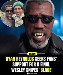 Ryan Reynolds wants to give blade the Logan treatment for final movie