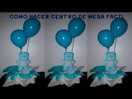 Como Hacer Centro De Mesa Baby Shower Adorno Arreglos Facil Y Economico Youtube Centros De Mesa Cumpleanos Centros De Mesa Centro De Mesa De Mickey