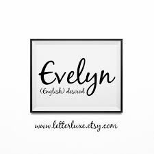 Evelyn Printable Bedroom Decor Birthday Party Decoration Idea Names With Meaning Letter Nursery Decor Evelyn Name Meaning