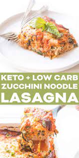 Keto Lasagna With Zucchini Noodles Dairy Free Zucchini Lasagna Lasagne Recipes Sausage Lasagna