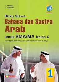 Buku guru pathway to english kelas 11 pdf jawaban buku. Buku Siswa Bahasa Dan Sastra Arab Untuk Sma Ma Kelas X Kelompok Peminatan Ilmu Bahasa Dan Budaya Kurikulum 2013 Jilid 1 Farhan Belbuk Com