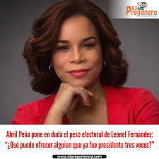 Abril Peña pone en duda el peso electoral de Leonel Fernández: “¿Qué puede  ofrecer alguien que ya fue presidente tres veces?” https://t.co/7HASO6zZlk  #ElPregoneroRD