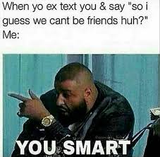 21 Memes That Sum Up What Actually Happens After A Breakup Funny Quotes About Exes Funny Breakup Memes Funny Ex Memes