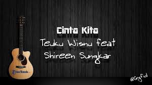 Sebelumnya ia juga pernah tergabung dalam grup musik adarapta. Chord Gitar Dan Lirik Lagu Cinta Kita Teuku Wisnu Feat Shireen Sungkar Tribun Manado