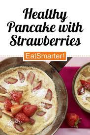 Healthy Pancake With Strawberries And Rhubarb In 2021 Vegetarian Dishes Healthy Delicious Healthy Recipes Rhubarb Recipes
