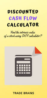 Dcf Calculator Trade Brains Financial Statement Analysis Investing Strategy Investment Tips