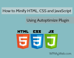 Learn What Is Minify How It Works And How To Minify Html Css And Javascript Using Autoptimize Plugin This Helps To Im Javascript Wordpress Tutorials Plugins