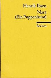Es ist zwar bald ostern und nicht weihnachten, aber ehekrach hat immer konjunktur: Henrik Ibsen Ibsen Not Reclam Puppenheim Abebooks