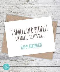 Birthday Card Messages For Boyfriend Funny Funny Birthday Card For Boyfriend I Smell Old People Card Brother Birthday 21st Birthday Card Best Friend Birthday Card Funny Birthday Birthday Cards For Boyfriend Birthday Greetings For Boyfriend Funny Birthday