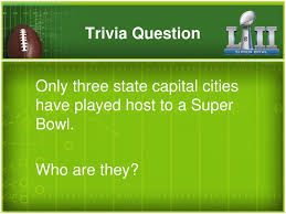 Florida maine shares a border only with new hamp. Super Bowl 52 Fun Facts Ppt Download