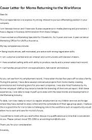 How to write a cover letter learn how to write a cover letter that lands you jobs. Stay At Home Mom Returning To Work Cover Letter Examples July 2021