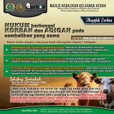 Lalu, apakah pelaksanaan qurban dan aqiqah boleh digabung dalam satu niat? Hukum Page Rasmi Majlis Kebajikan Keluarga Kedah Facebook