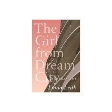 University of Regina Press The Girl from Dream City
