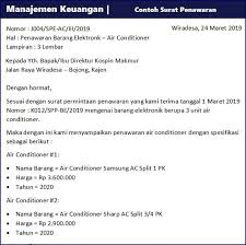 Jenis surat ini tergolong masih merupakan salah satu jenis surat. Contoh Surat Penawaran Harga Barang Jasa Dan Kerjasama Surat Tanggal Keuangan