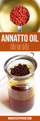 Annatto Oil Dau Hat Dieu Vietnamese Home Cooking Recipes Recipe Natural Red Food Coloring Food Vietnamese Cuisine