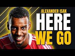 Isak to Liverpool £130m DEAL COMPLETE✍🏼