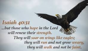 I Will Soar On Wings Like Eagles Inspirations